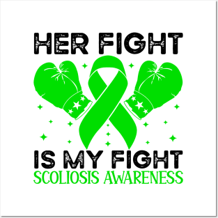 Her Fight is My Fight Scoliosis Awareness Posters and Art